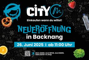Plakat Eröffnung City-M in Backnang